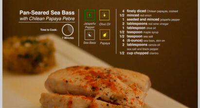 Chilean Papayas & Sea Bass, Featuring a delicious Chardonnay
